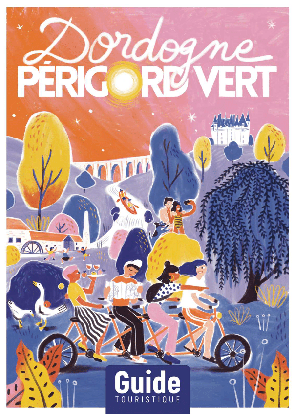 Guide touristique 2026 Dordogne Périgord Vert